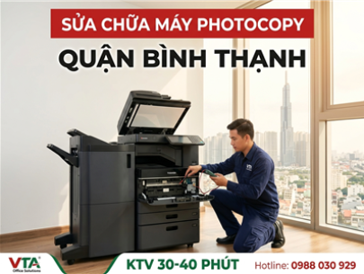 Sửa Chữa Máy Photocopy Quận Bình Thạnh
