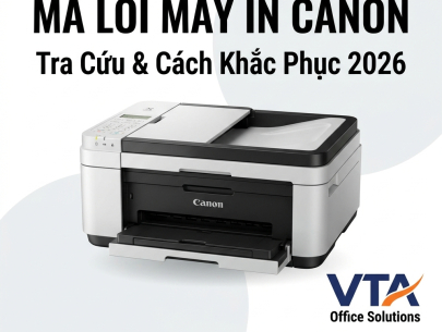 Tổng Hợp Mã Lỗi Máy In Canon